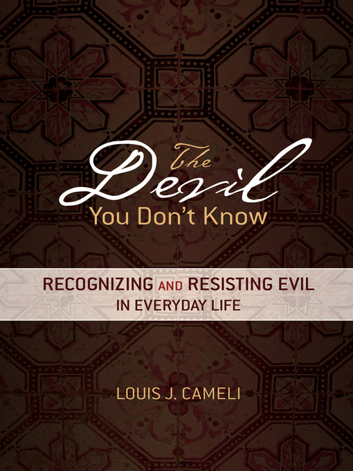 Title details for The Devil You Don't Know by Louis J. Camelli - Available